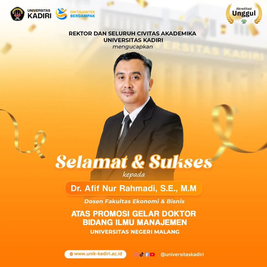 Dr. Afif Nur Rahmadi Raih Gelar Doktor Ilmu Manajemen, Perkuat Kualitas Akademik Universitas Kadiri